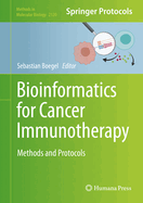 Bioinformatics for Cancer Immunotherapy: Methods and Protocols