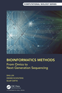 Bioinformatics Methods: From Omics to Next Generation Sequencing