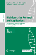 Bioinformatics Research and Applications: 21st International Symposium, Isbra 2025, Helsinki, Finland, August 3-5, 2025, Proceedings, Part I