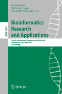 Bioinformatics Research and Applications: Fourth International Symposium, Isbra 2008, Atlanta, Ga, USA, May 6-9, 2008, Proceedings