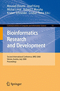 Bioinformatics Research and Development: Second International Conference, BIRD 2008, Vienna, Austria, July 7-9, 2008 Proceedings