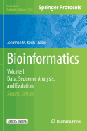 Bioinformatics: Volume I: Data, Sequence Analysis, and Evolution