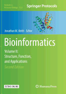 Bioinformatics: Volume II: Structure, Function, and Applications