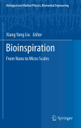 Bioinspiration: From Nano to Micro Scales