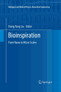 Bioinspiration: From Nano to Micro Scales