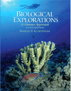 Biological Explorations: A Human Approach