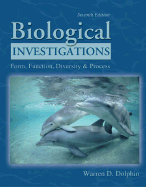 Biological Investigations: Form, Function, Diversity, and Process