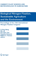 Biological Nitrogen Fixation, Sustainable Agriculture and the Environment: Proceedings of the 14th International Nitrogen Fixation Congress