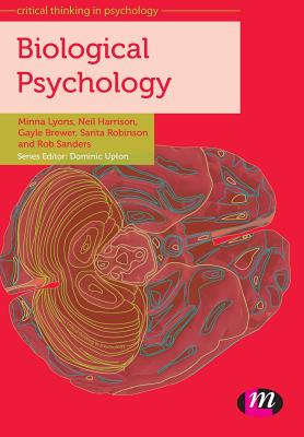 Biological Psychology - Lyons, Minna, and Harrison, Neil, and Brewer, Gayle