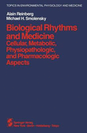 Biological Rhythms & Medicine