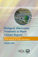 Biological Wastewater Treatment in Warm Climate Regions