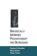 Biologically Informed Psychotherapy for Depression