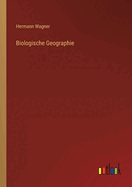 Biologische Geographie