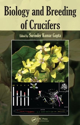 Biology and Breeding of Crucifers - Gupta, Surinder Kumar (Editor)