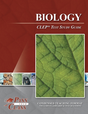Biology CLEP Test Study Guide - Passyourclass