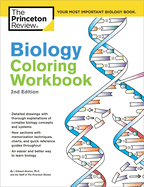 Biology Coloring Workbook, 2nd Edition: An Easier and Better Way to Learn Biology