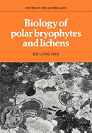 Biology of Polar Bryophytes and Lichens