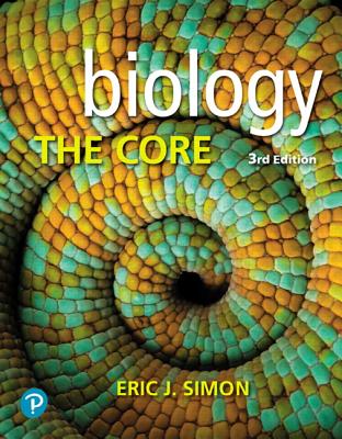 Biology: The Core Plus Mastering Biology with Pearson Etext -- Access Card Package - Simon, Eric J