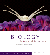 Biology Today and Tomorrow: Without Physiology