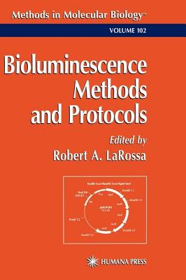 Bioluminescence - Larossa, Robert A (Editor)