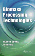 Biomass Processing Technologies
