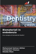 Biomateriali in endodonzia