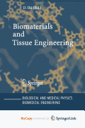 Biomaterials and Tissue Engineering