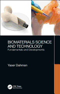 Biomaterials Science and Technology: Fundamentals and Developments