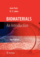 Biomaterials - Ramamohan Rao, T V S, and Park, Joon, and R S, Lakes