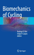 Biomechanics of Cycling
