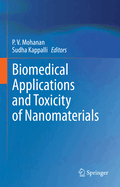 Biomedical Applications and Toxicity of Nanomaterials