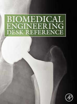 Biomedical Engineering Desk Reference - Ratner, Buddy D, and Grimnes, Sverre, and Vallero, Daniel A