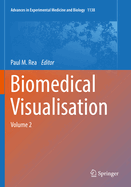 Biomedical Visualisation: Volume 2