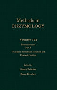 Biomembranes, Part S: Transport: Membrane Isolation and Characterization: Volume 172