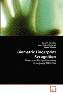 Biometric Fingerprint Recognition