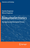 Bionanoelectronics: Bioinquiring and Bioinspired Devices