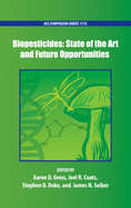 Biopesticides: State of the Art and Future Opportunities