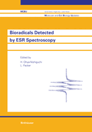 Bioradicals Detected by Esr Spectroscopy