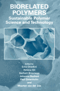 Biorelated Polymers: Sustainable Polymer Science and Technology
