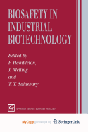 Biosafety in Industrial Biotechnology