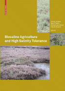 Biosaline Agriculture and High Salinity Tolerance - Abdelly, Chedly (Editor), and ztrk, Mnir (Editor), and Ashraf, Muhammad (Editor)