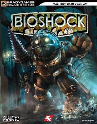 Bioshock - Walsh, Doug