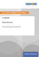 Biotech-Szene: Positive Erwartungen f?r das Jahr 2007