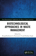 Biotechnological Approaches in Waste Management