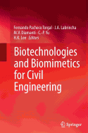 Biotechnologies and Biomimetics for Civil Engineering