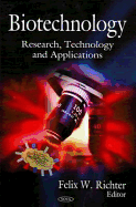 Biotechnology: Research, Technology and Applications