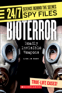 Bioterror: Deadly Invisible Weapons - Rudy, Lisa Jo