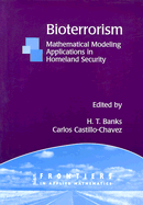Bioterrorism: Mathematical Modeling Applications in Homeland Security