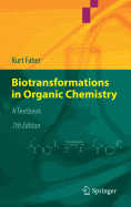 Biotransformations in Organic Chemistry: A Textbook