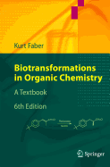 Biotransformations in Organic Chemistry: A Textbook